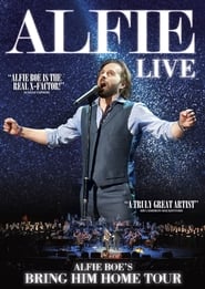 Alfie – The Bring Him Home Tour