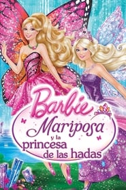 Barbie: Mariposa y la princesa de las hadas