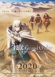 Fate/Grand Order: The Movie – Reino divino de la mesa redonda: Camelot – Wandering; Agateram