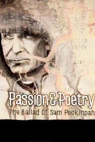 Pasión & Poesía: La balada de Sam Peckinpah